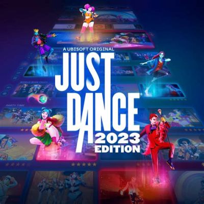 Just Dance 2023 Edition: Trải nghiệm nhún nhảy đỉnh cao với danh sách nhạc hot hổi!